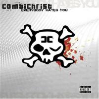 Combichrist Everybody Hates You (CD 2)