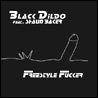 Black Dildo Freestyle Fucker