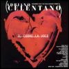 Adriano Celentano Il Cuore E la Voce: Best Love Songs