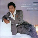 George Benson In Your Eyes