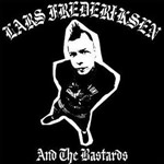 The Bastards Lars Frederiksen And The Bastards