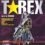 T.REX Live At The BBC: 1970-1971