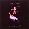 Steve Perry Live Milwaukee 1994 (CD 1)