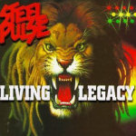 Steel Pulse Living Legacy