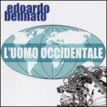 Edoardo Bennato L`uomo Occidentale