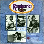 The Raspberries Power Pop, Vol. 1