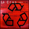 La Crus Remix