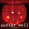 Depeche Mode Suffer Well