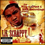 Lil Scrappy The King Of Crunk & BME Recordings Present - Lil Scrappy & Trillville