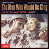 Maurice Jarre The Man Who Would Be King