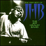 Jeff Healey Band The Very Best Of