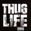 Thug Life Thug Life: Volume 1