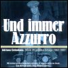 Adriano Celentano Und Immer Azzuro: Seine 20 Grossen Erfolge 1962-1997