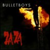 Bulletboys Za-Za