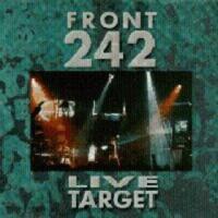 Front 242 Live Target