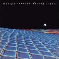 Herbie Hancock Future Shock