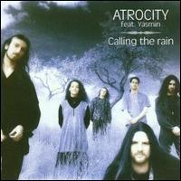 Atrocity Calling The Rain (EP)