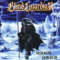 Blind Guardian Mirror, Mirror (EP)