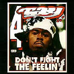 Rappin` 4-Tay Don`t Fight The Feeling