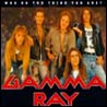 Gamma Ray Who Do You Think You Are