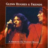 Glenn Hughes A Tribute To Tommy Bolin