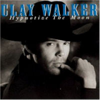 Clay Walker Hypnotize The Moon