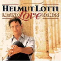 Helmut Lotti Latino Love Songs