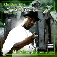 Spice 1 Life After Jive 2000: To 2005