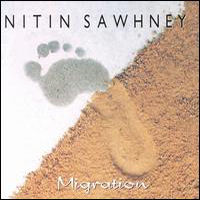 Nitin Sawhney Migration