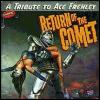 L.A. GUNS Return Of The Comet: A Tribute to Ace Frehley