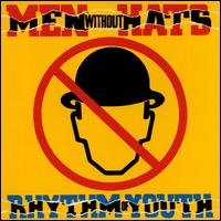 Men Without Hats Rhythm Of Youth-Folk Of The 80`s (Part III)