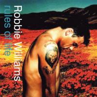 Queen Robbie Williams Rules Of Life