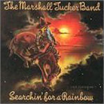 Marshall Tucker Band Searchin` For A Rainbow