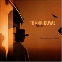 Frank Duval Spuren