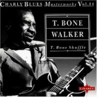 T-Bone Walker T-Bone Shuffle