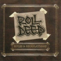 Roll Deep Rules & Regulations