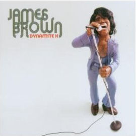 James Brown Dynamite X