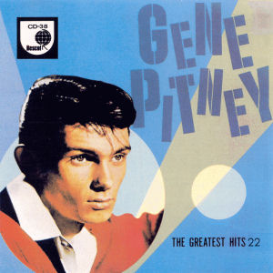 Gene Pitney 22 Greatest Hits