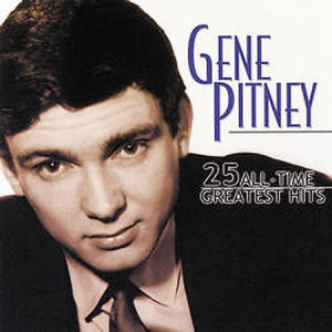 Gene Pitney 25 All-Time Greatest Hits