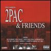 2 Pac 2pac & Friends