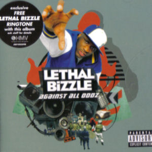 Lethal Bizzle Against All Odds