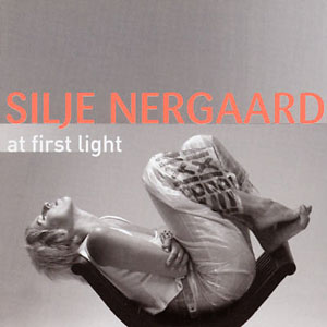 Silje Nergaard At First Light