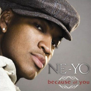 Ne-Yo Because Of You