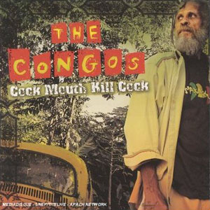 The Congos Cock Mouth Kill Cock