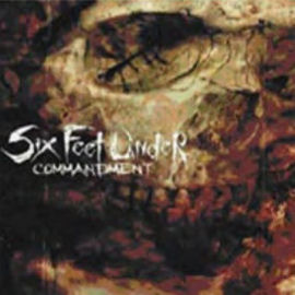 Six Feet Under Commandment