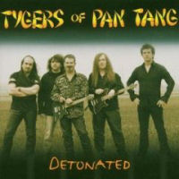 Tygers Of Pan Tang Detonated