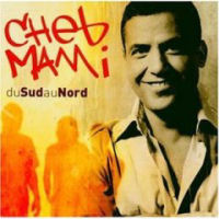 Cheb Mami Du Sud Du Nord