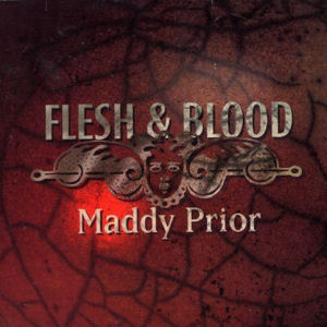 Maddy Prior Flesh & Blood