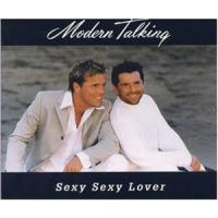 Modern Talking Sexy Sexy Lover (Single)