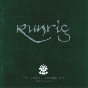 Runrig Gaelic Collection (CD1)